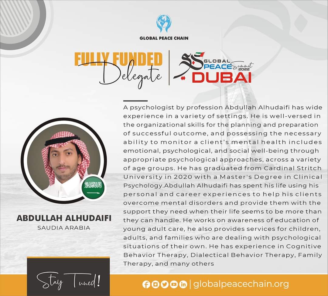 Fully Funded Delegate # 11:

Mr. Abdullah Alhudaifi
Saudi Arabia 🇸🇦

Congratulations on securing place in funded category out of numerous applications across the globe.

Please stay tuned &amp; excited 🙌. 

#GlobalPeaceSummit 
#GlobalPeaceSummit_Dubai
#GlobalPeaceChain