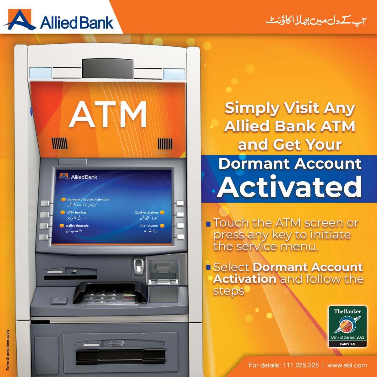 ABLpk's tweet photo. Go Digital with ABL!
You can now activate your dormant account from more than 1,560 Allied Bank ATMs nationwide.

Locate your nearest ATM at: https://t.co/lloKBqjnDB

#ABL #AccountActivation #DormantAccount #ATM #GoDigital #BankOfTheYear2021 https://t.co/uyWt6alRLI