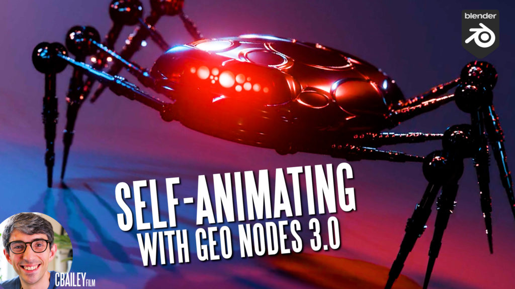 BlenderNation's tweet photo. Earlier today: Self-Animating Robot Spider - Geometry Nodes Blender 3.0 Beginner Tutorial https://t.co/r73Qd9OCW9 #b3d https://t.co/vo39rGrRk4