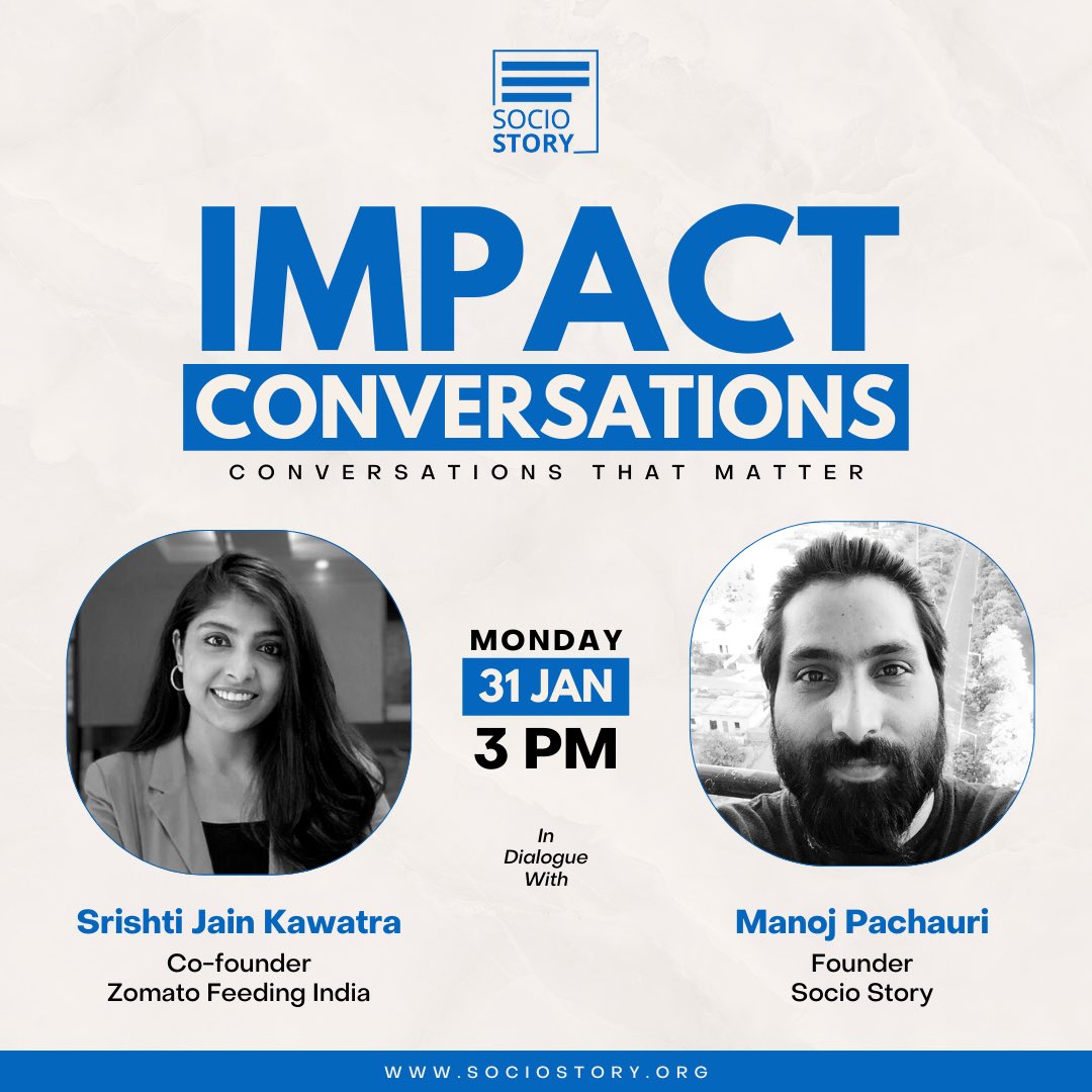 Socio Story (@sociostory) on Twitter photo Join us for an impactful conversation on reducing #hunger among underserved communities in India with Ms. <a href="/srishtikawatra/">Srishti Jain Kawatra</a>, Co-founder <a href="/FeedingIndia/">Feeding India</a> by <a href="/zomato/">zomato</a> on 31st January.
Ms. Srishti will be in conversation with our Founder Mr. <a href="/TheManojShankar/">Manoj</a>.
#hungerfreeindia Join us for an impactful conversation on reducing #hunger among underserved communities in India with Ms. <a href="/srishtikawatra/">Srishti Jain Kawatra</a>, Co-founder <a href="/FeedingIndia/">Feeding India</a> by <a href="/zomato/">zomato</a> on 31st January.
Ms. Srishti will be in conversation with our Founder Mr. <a href="/TheManojShankar/">Manoj</a>.
#hungerfreeindia