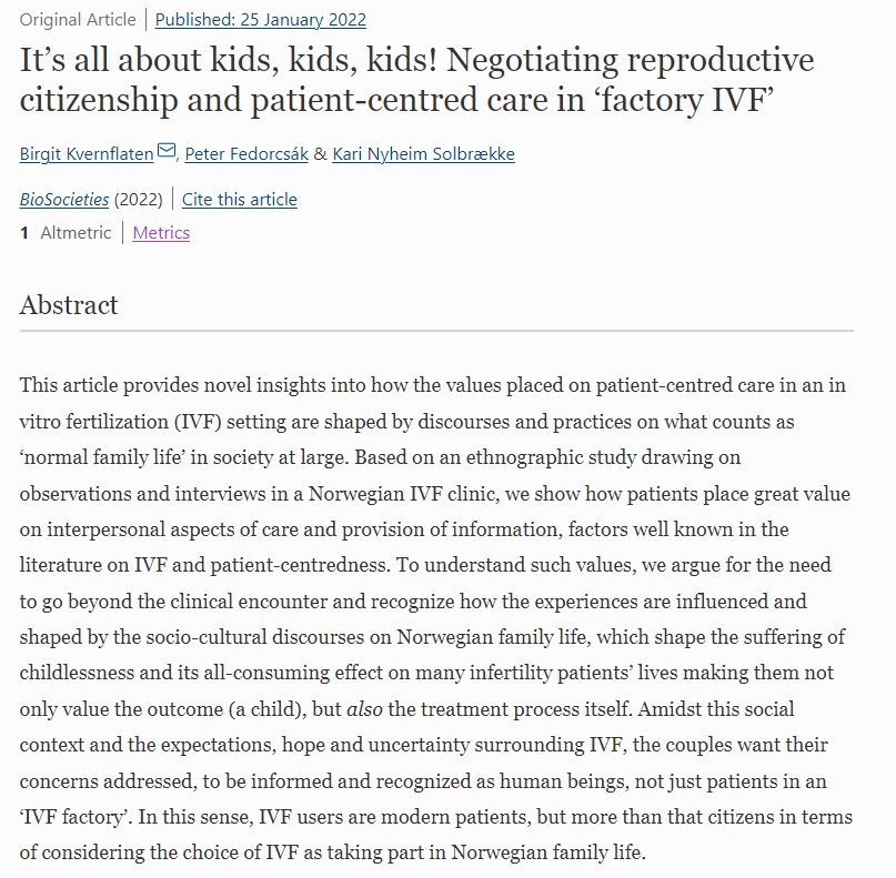 ayo_wahlberg's tweet photo. Norway PM Erna Solberg in 2019 "There will be fewer young people to bear the increasingly heavy burden of the welfare state. Norway needs more children!"
See this excellent #BioSocieties article by B Kvernflaten @fedorcsak & @Kari_NySol on 'Factory IVF'
https://t.co/vV6ZT4zILd https://t.co/c7Ljg58MDt