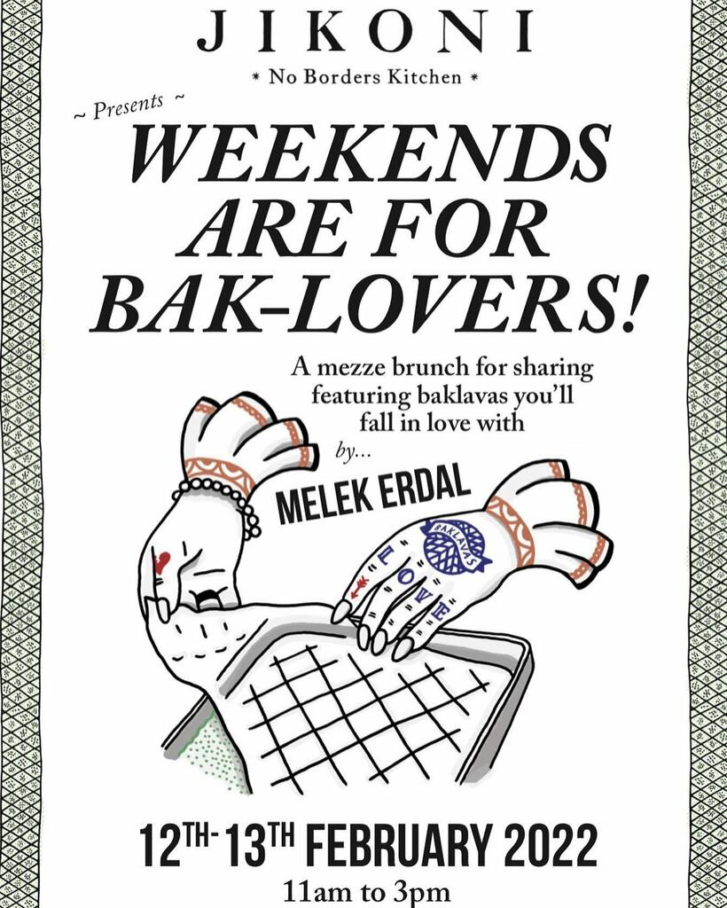 Announcement 📣 

Jikoni Presents “Weekends are for Bak-lovers” 

We are excited to announce that on the 12th and 13th February, Jikoni will host a very special brunch with a banquet of sumptuous mezze-style sharing dishes to tuck into with pals, gals… instagr.am/p/CZL_cf2IpzS/