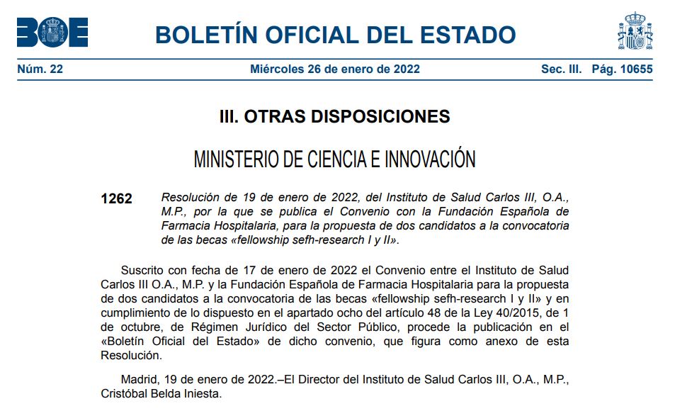 sefh_'s tweet photo. #BOE Resolución de 19 enero 2022, por la que se publica el Convenio entre el @SaludISCIII y la #FEFH Fundación Española de Farmacia Hospitalaria, para la propuesta de dos candidatos a la convocatoria de las becas "fellowship sefh-research I y II"
🔗https://t.co/EP27B4S8J5 https://t.co/bic5ndrCLb