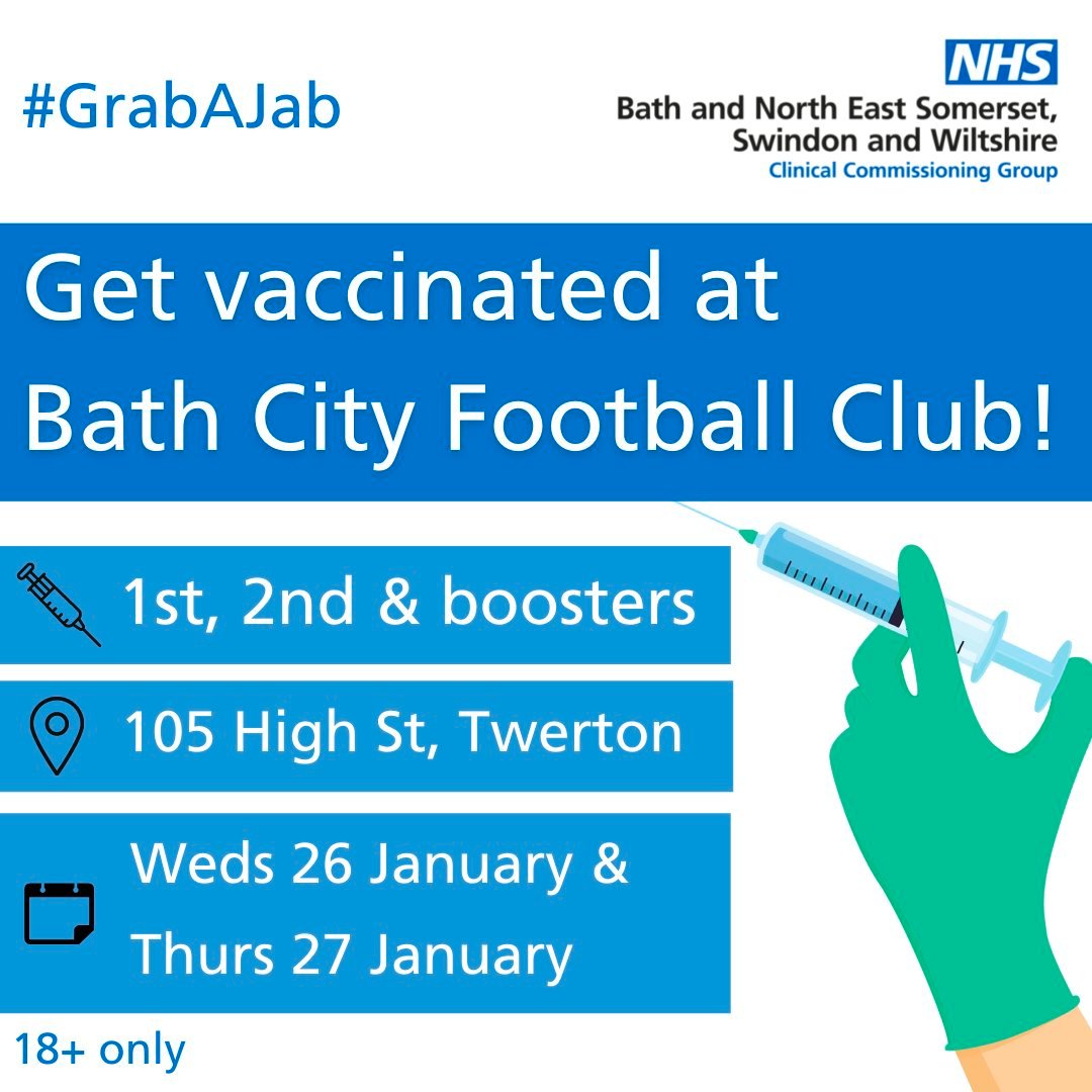 Walk-in vaccinations at Bath City FC today, Wednesday 26 AND tomorrow, Thursday 27 January for over 18s.

11am - 7pm
105 High St, Twerton, Bath, BA2 1DB
1st dose, 2nd dose, booster

No need to book, just drop in!

#GrabAJab