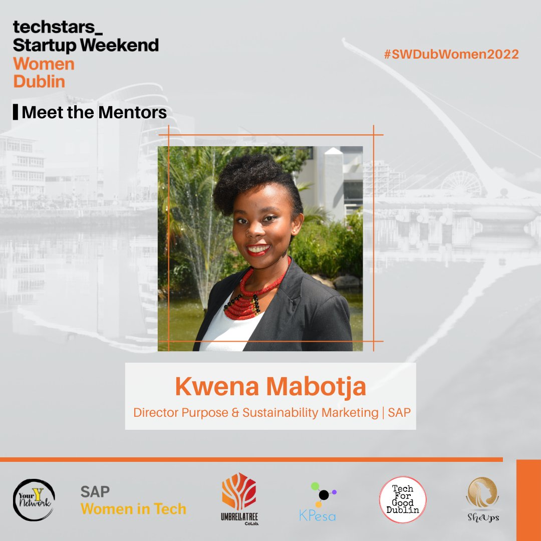 Meet the Mentors!

@Kwena_Lebogangis is Global Director for Purpose and Sustainability Marketing at SAP

Register to the upcoming #Techstars Startup Weekend Women #Dublin 25 - 27th March
lnkd.in/dMSqnk4u

#SWDubWomen2022 #women #womeninbusiness #startup #womenempowement