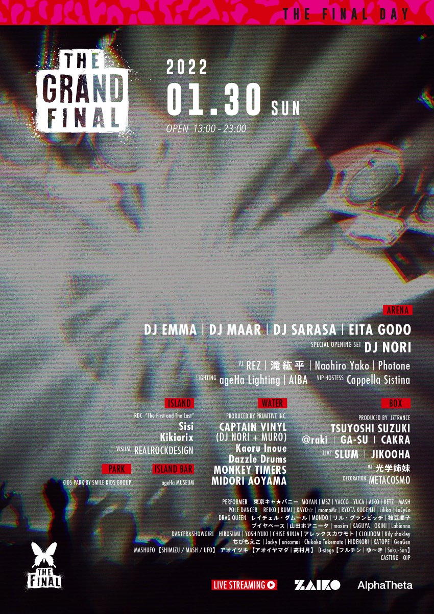 ageHa_Tokyo's tweet photo. 【ageHa THE FINAL タイムテーブル発表!!】

01.30 SUN.
ageHa THE GRAND FINAL

前売りチケット購入🎫
https://t.co/ojkdaehk1E

#ageHa #ageHaFINAL https://t.co/v1UvQu9i2W