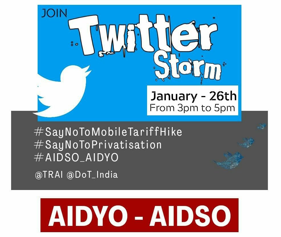 Build up movement against the move of government to completely privatise the telecom sector.

#SayNoToMobileTariffHike
#SayNoToPrivatisation
#AIDSO_AIDYO
<a href="/TRAI/">TRAI</a> <a href="/DoT_India/">DoT India</a>