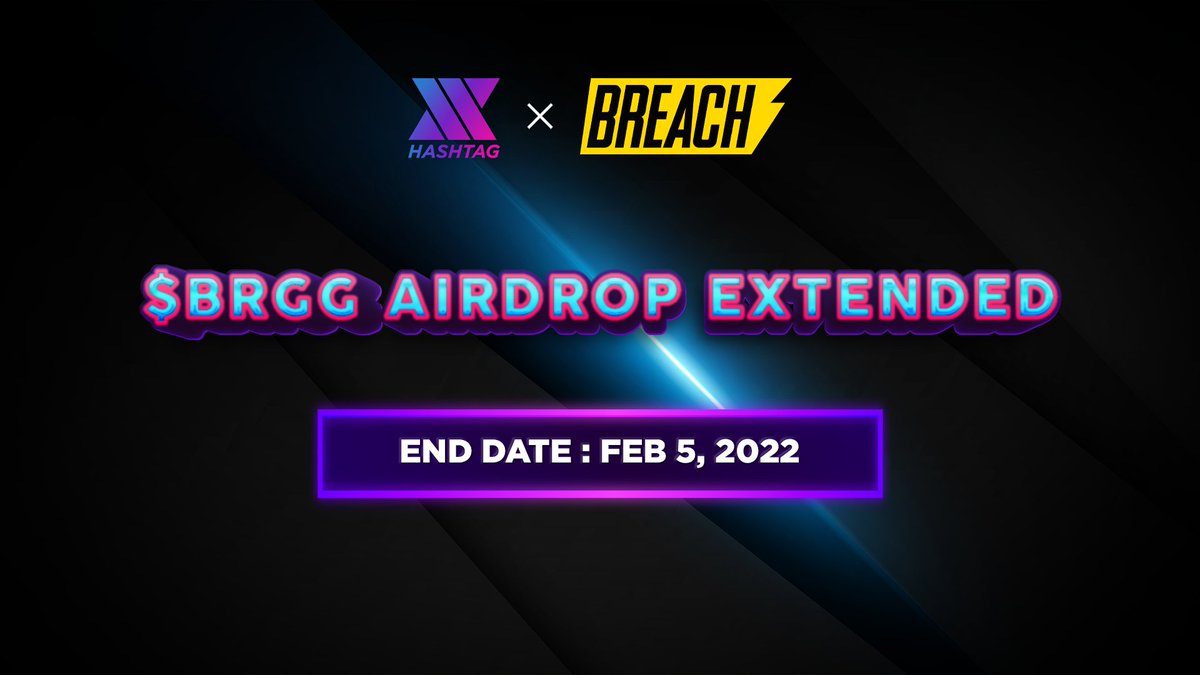 xhashtagio's tweet photo. We have extended our recent AIRDROP CAMPAIGN with @Breach_GG until 5th Feb 2022.💰
Don’t miss this chance to earn $BRGG just by completing a few simple tasks.🤑

Join Now! 🤩
🚀Airdrop Link: https://t.co/i8acplCpMo
🗒Rules: https://t.co/5uVN6Nb4vR

Good luck!✨ https://t.co/p0CxRMgsBv