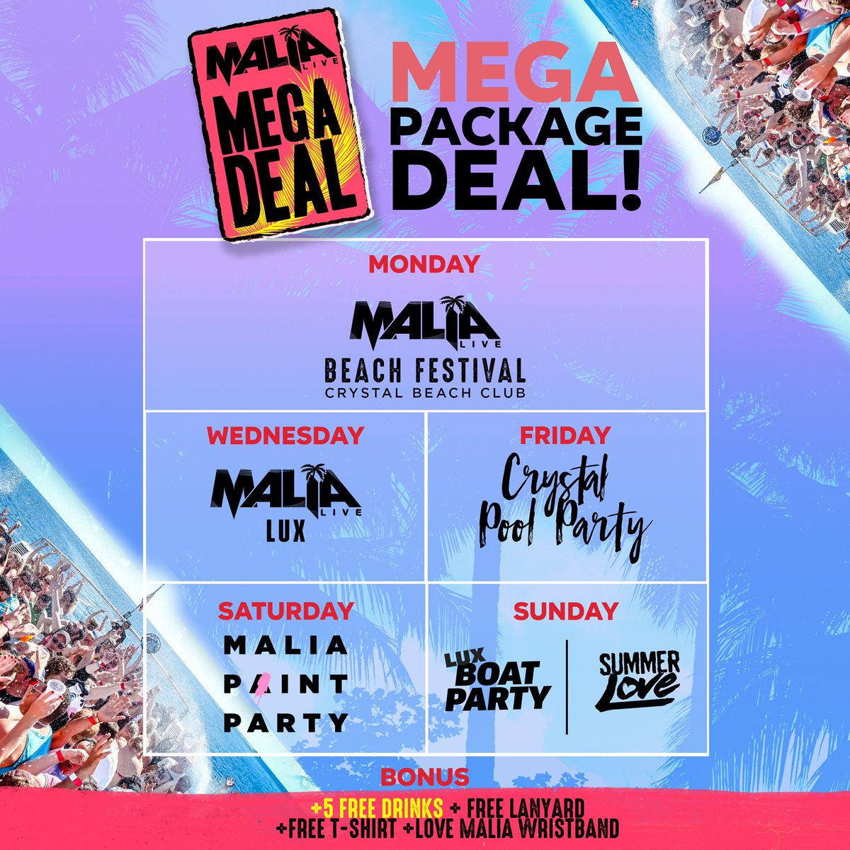 Malia Live Mega Deal! The biggest events in Malia discounted just for you ✈️ ☀️ 🥳

Tickets on sale Friday 10am. Sign up now for early access: malialive.com