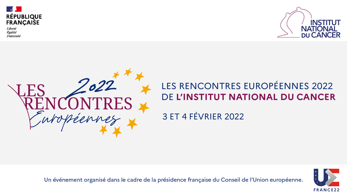 Institut_cancer's tweet photo. 🗓️Ces 3 et 4 février auront lieu les #RencontresEuropéennes2022 de @Institut_cancer, un événement européen inédit, porteur d’espoir et de progrès pour renforcer les coopérations européennes dans la lutte contre les #cancers. 
👉Programme et inscription sur https://t.co/use7K8uhXl https://t.co/Zp2dQ9TCJy