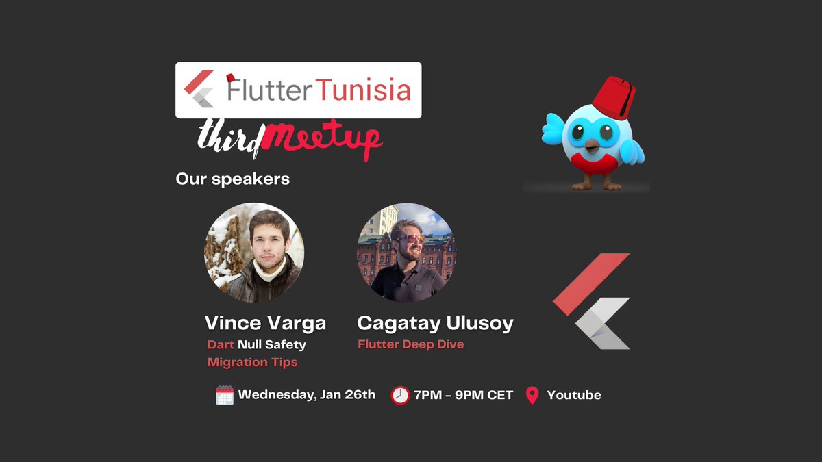 flutter_TN's tweet photo. How you doin' Geeks! Flutter Tunisia's third meetup 🇹🇳 will be held today with Cagatay Ulusoy and Vince Varga at 7PM CET.
Set a reminder via this link: https://t.co/4O0e3oePgF
See you at 7PM CET.

#flutter  #MobileDevelopment #FlutterTunisia https://t.co/6MIKHAUoM5