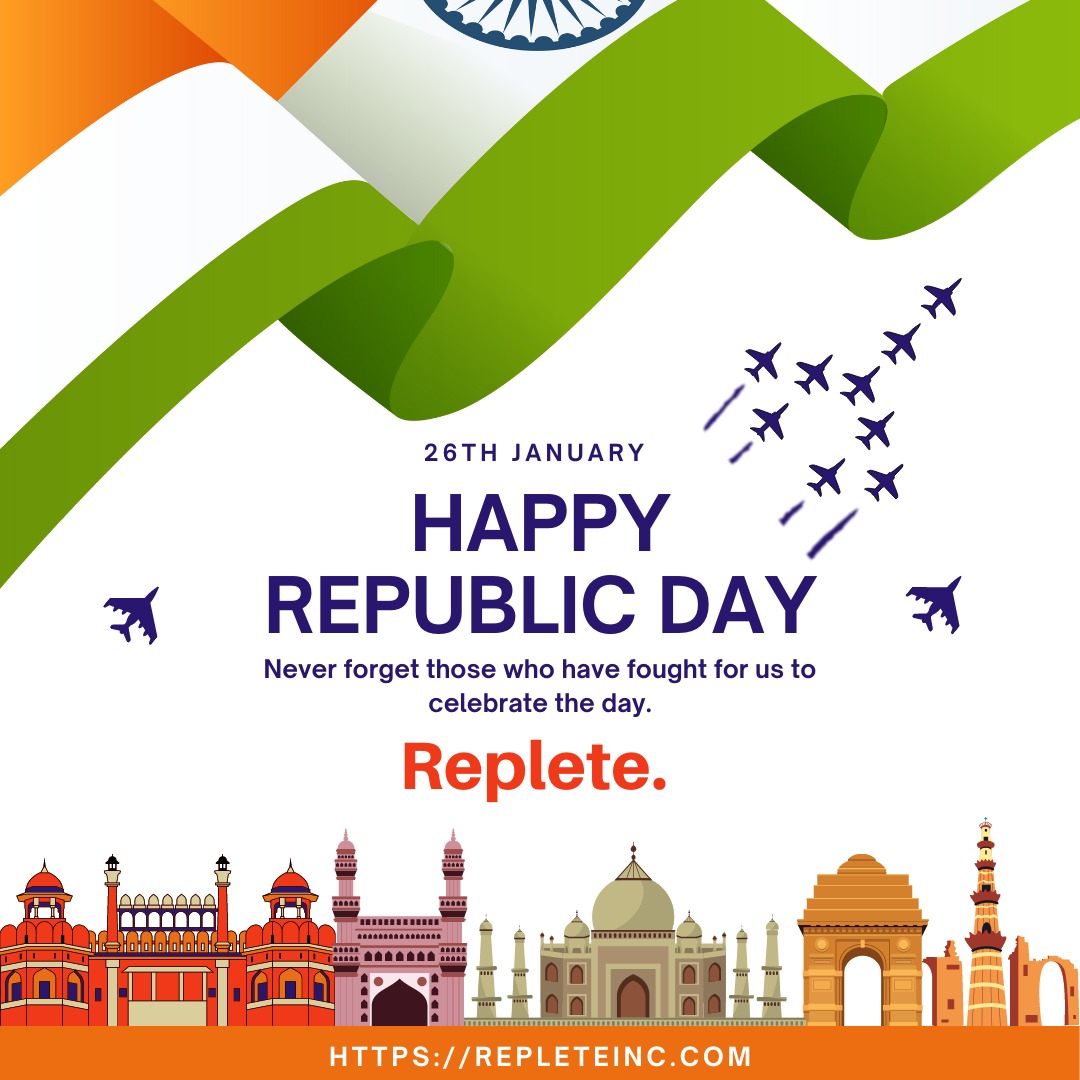 RepleteInc's tweet photo. Wish you all a very Happy Republic Day!!! https://t.co/QKgOoDpsAx