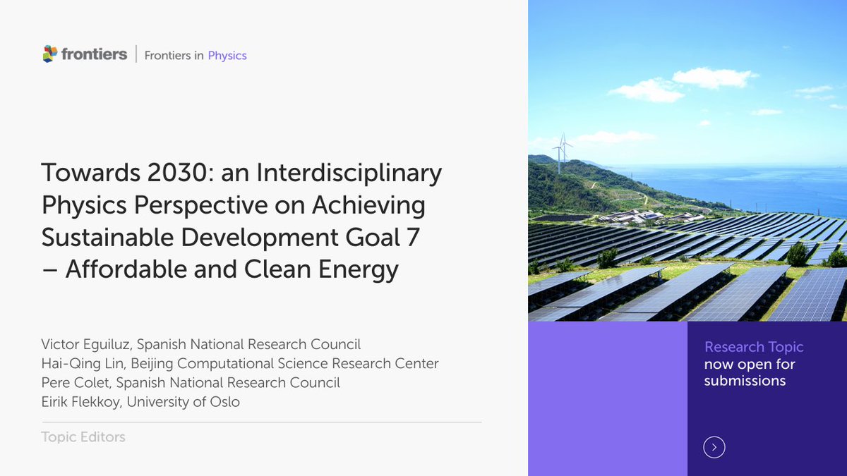 FrontPhysics's tweet photo. Our topic addressing SDG Goal 7, Affordable and Clean Energy, from an Interdisciplinary Physics perspective is open for submissions! 
Register your interest or submit here: https://t.co/rpZqHVOkke
#callforpapers #SDGs #SDG7 #Physics https://t.co/NrBbwdjt6B