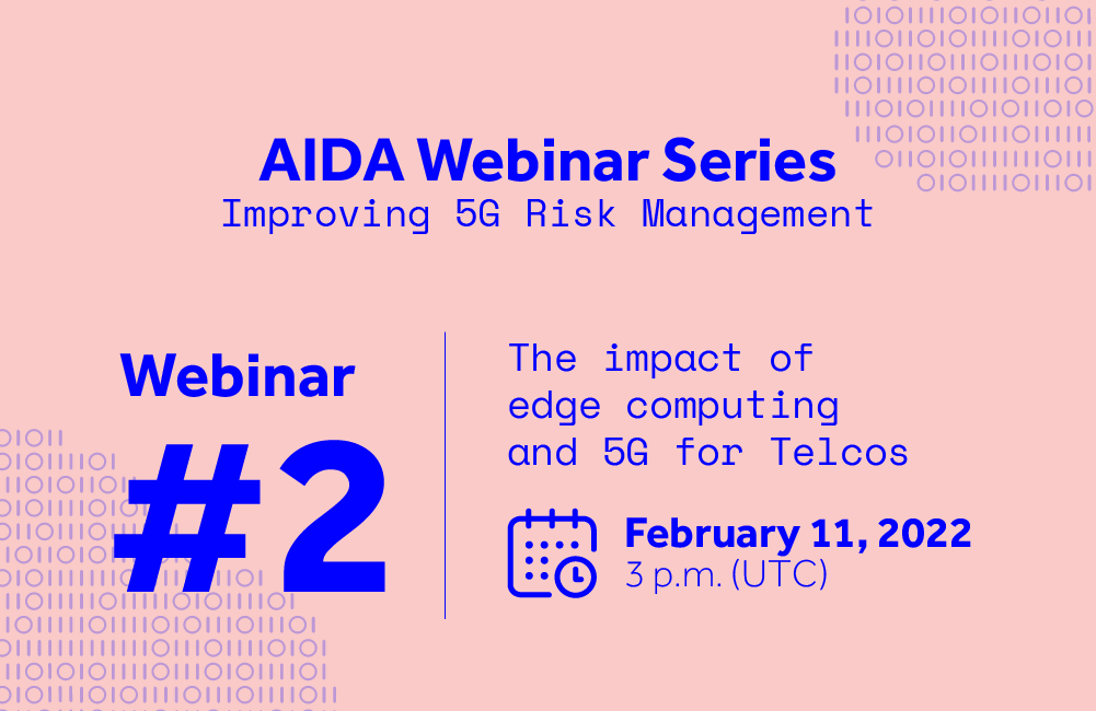 aidacmuproject's tweet photo. 🗓️ On February 11, the AIDA consortium and the @CMUPortugal will continue hosting the webinar series "Improving 5G Risk Management", with webinar #2: "The impact of edge computing and 5G for Telcos".
Read more here ⬇️
https://t.co/gcAJf8xav9
#AIDA #aidaproject #5G #webinar https://t.co/5olf0nkqFZ