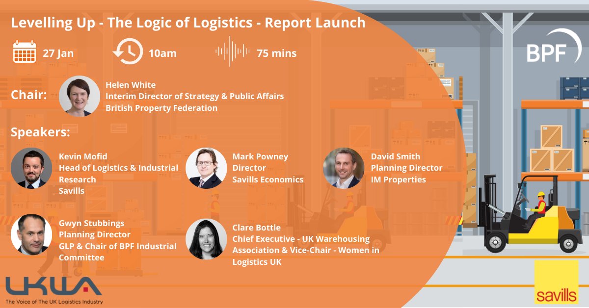 Last chance to register! Don't miss our #webinar tomorrow in partnership with <a href="/Savills/">Savills</a>, launching the BPF research report ‘Levelling Up - The Logic of Logistics,’ supported by @UKWarehouse.  Hear the report’s findings &amp; a panel discussion on its contents > bit.ly/3FYNJ7O