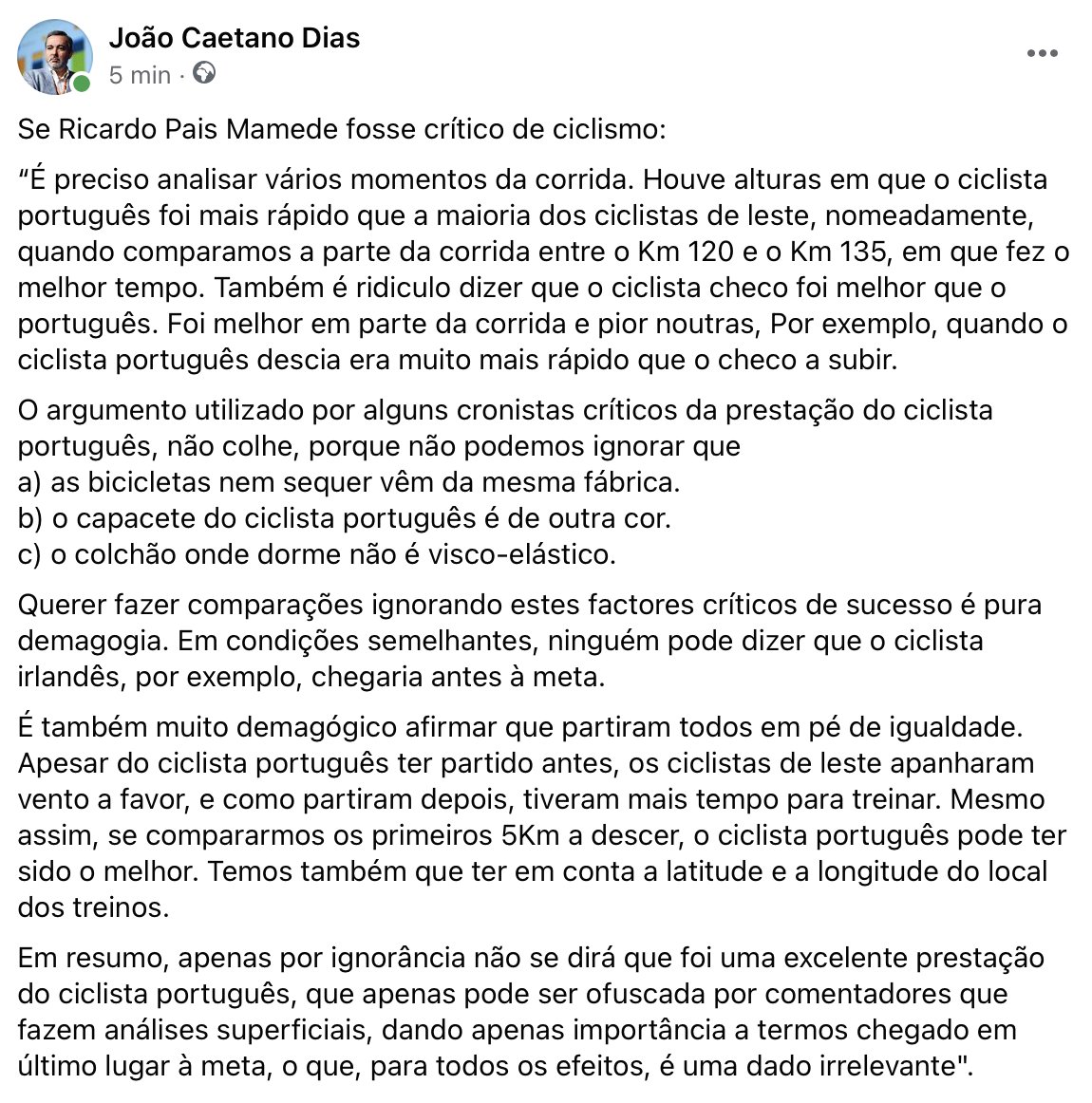 Fica como foto porque não é tamanho Twitter. Se Ricardo Pais Mamede fosse crítico de ciclismo.
