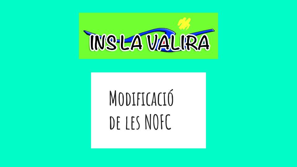 Benvolgudes famílies,
A la web del centre (inslavalira.cat) trobareu les darreres modificacions de les NOFC del nostre institut.
#nofc #inslavalira