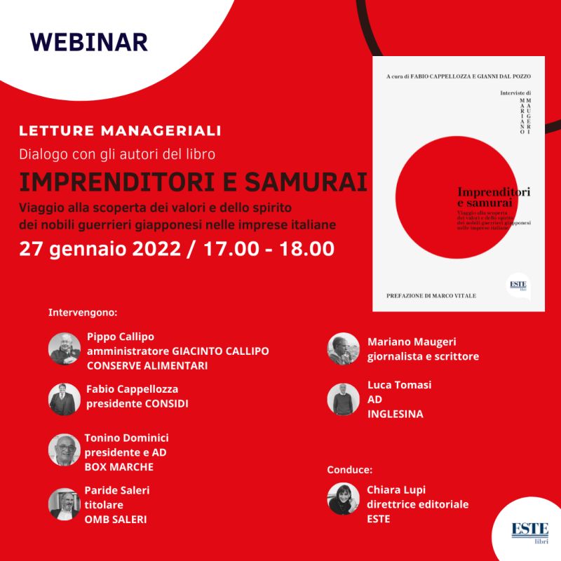 27 gennaio | Presentazione del libro "Imprenditori e samurai – Viaggio alla scoperta dei valori e dello spirito dei nobili guerrieri giapponesi nelle imprese italiane"
bit.ly/33WMuYS <a href="/EdizioniEste/">Edizioni Este</a> #letturemanageriali