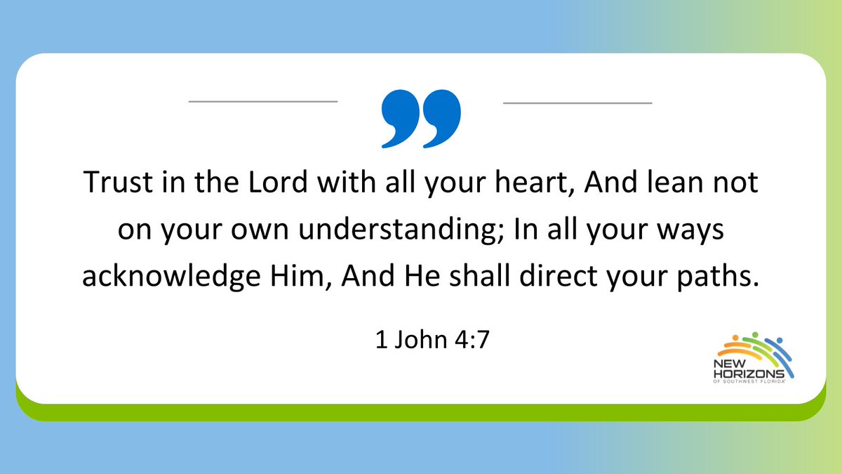 NewHorizonsSWFL's tweet image. #WednesdayWisdom