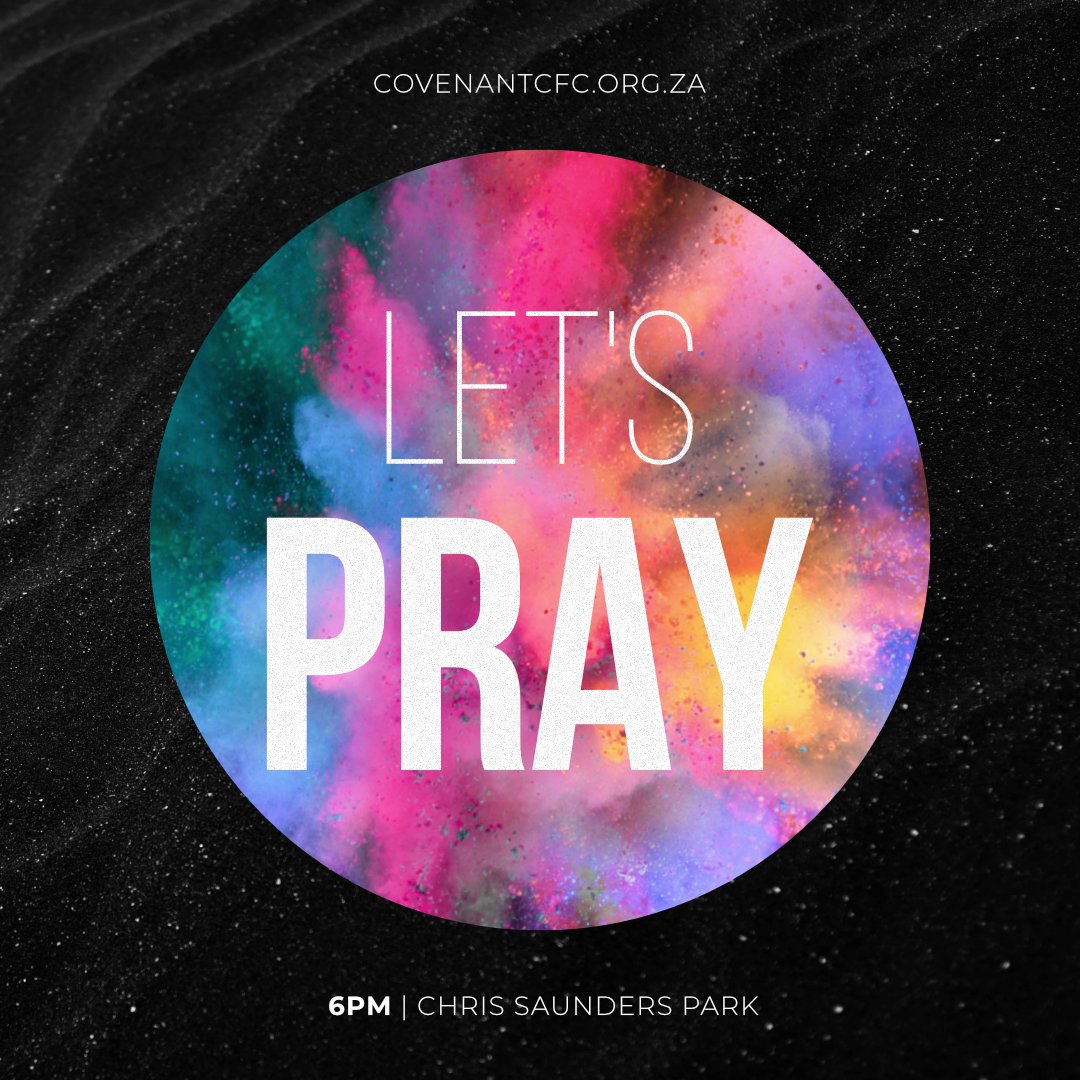 CovenantCfc's tweet photo. Hi Covenant Family! We’re getting together to pray over our city, our communities, our families, and our nation tonight at Chris Saunders Park in Umhlanga, 18:00, absolutely all welcome! I’ll send a pin drop location a bit later so you know exactly where we’ll be meeting 🙌 https://t.co/85LZ1CgeAr