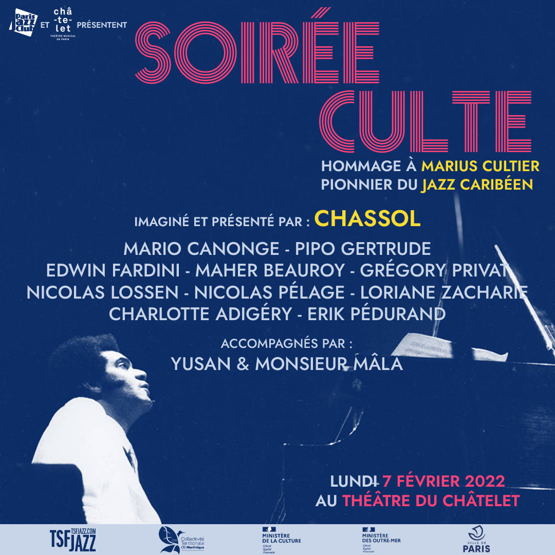 theatrechatelet's tweet photo. Soirée culte, hommage à Marius Cultier, pionnier du jazz caribéen. 🎹
🤝 Avec @ParisJazzClub et @RadioTSFJAZZ 
📅 7 février
🕗 20h
🎟️ https://t.co/Hioyg7rwwJ https://t.co/2ah4wVjBcj