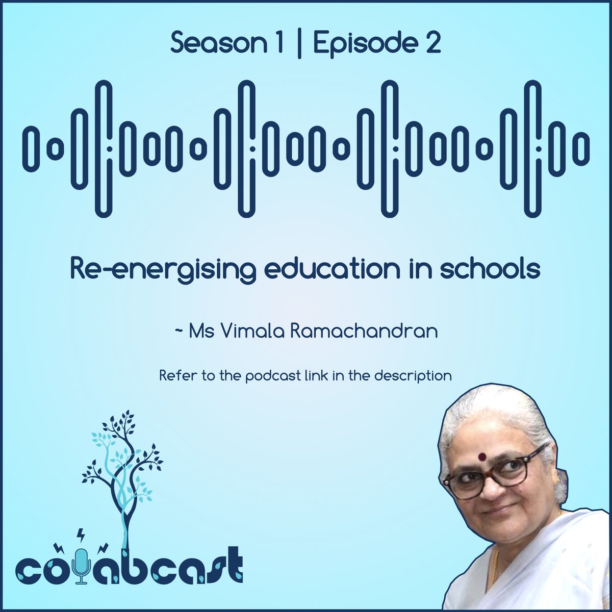 CoLab_Global's tweet photo. Have you ever thought of re-energizing the education system? Do you think there is a need for that now?
Listen to Ms Vimala Ramachandran share ideas and approaches to re-energize the education system in our second episode of #CoLabCast
https://t.co/O3hGPNhI3v
#CoLabGlobal https://t.co/tfKX57PZgU