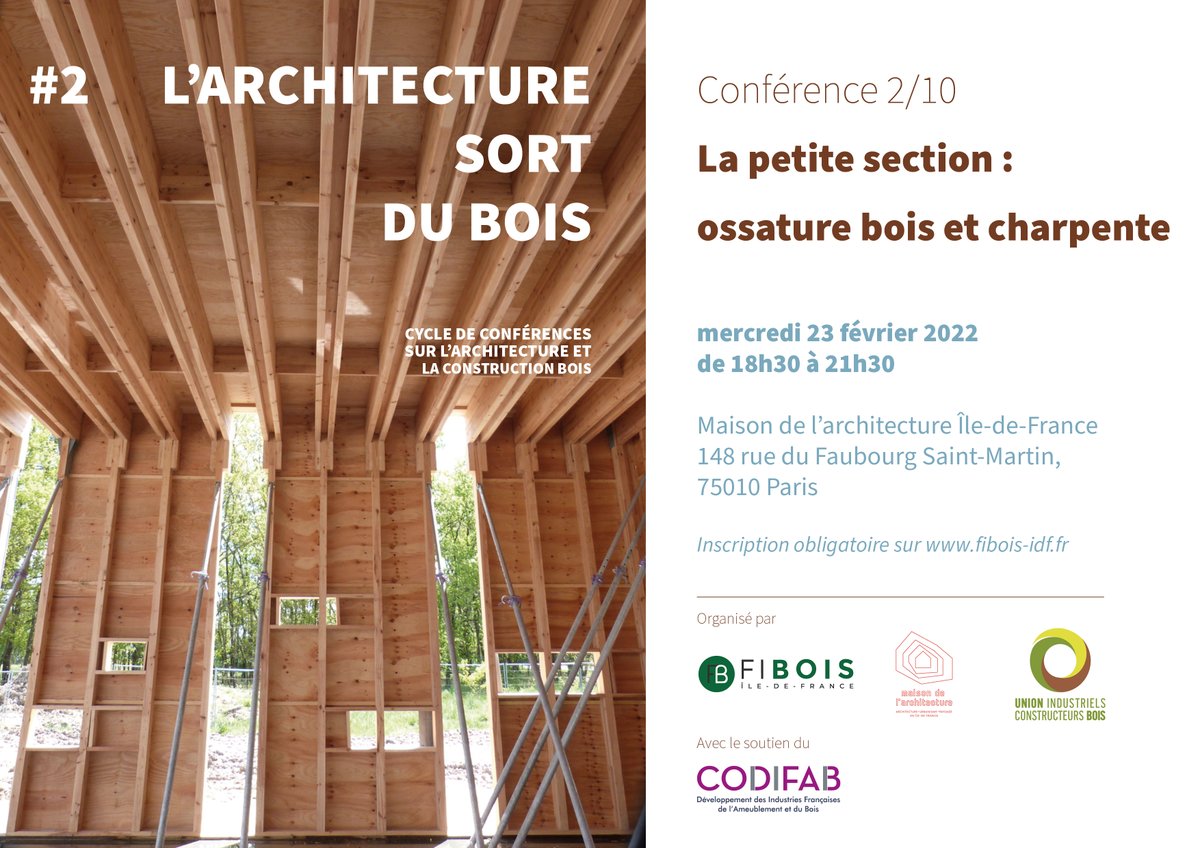 MA_IDF's tweet photo. #SaveTheDate 
📆 Mercredi 23/02 à partir de 18h30

Conférence #2 du #cycle "L’#architecture sort du #bois" organisé par @fibois_idf, @uicb_Fr et la @MA_IDF

Avec le soutien du #Codifab
 
👉 Petite section : #ossature #bois et #charpente

🔎+ d'infos : https://t.co/LnsymUDJfJ https://t.co/iiszeezdhl
