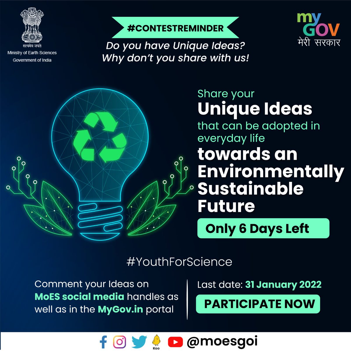 moesgoi's tweet photo. 6 days left to share your ‘unique ideas that can be adopted in an everyday life towards an environmentally sustainable future’.
The ideas must be shared under 100 words on @mygovindia portal as well as on the social media handles of the @moesgoi
#NationalYouthDay #YouthForScience https://t.co/F91PqM0QHL