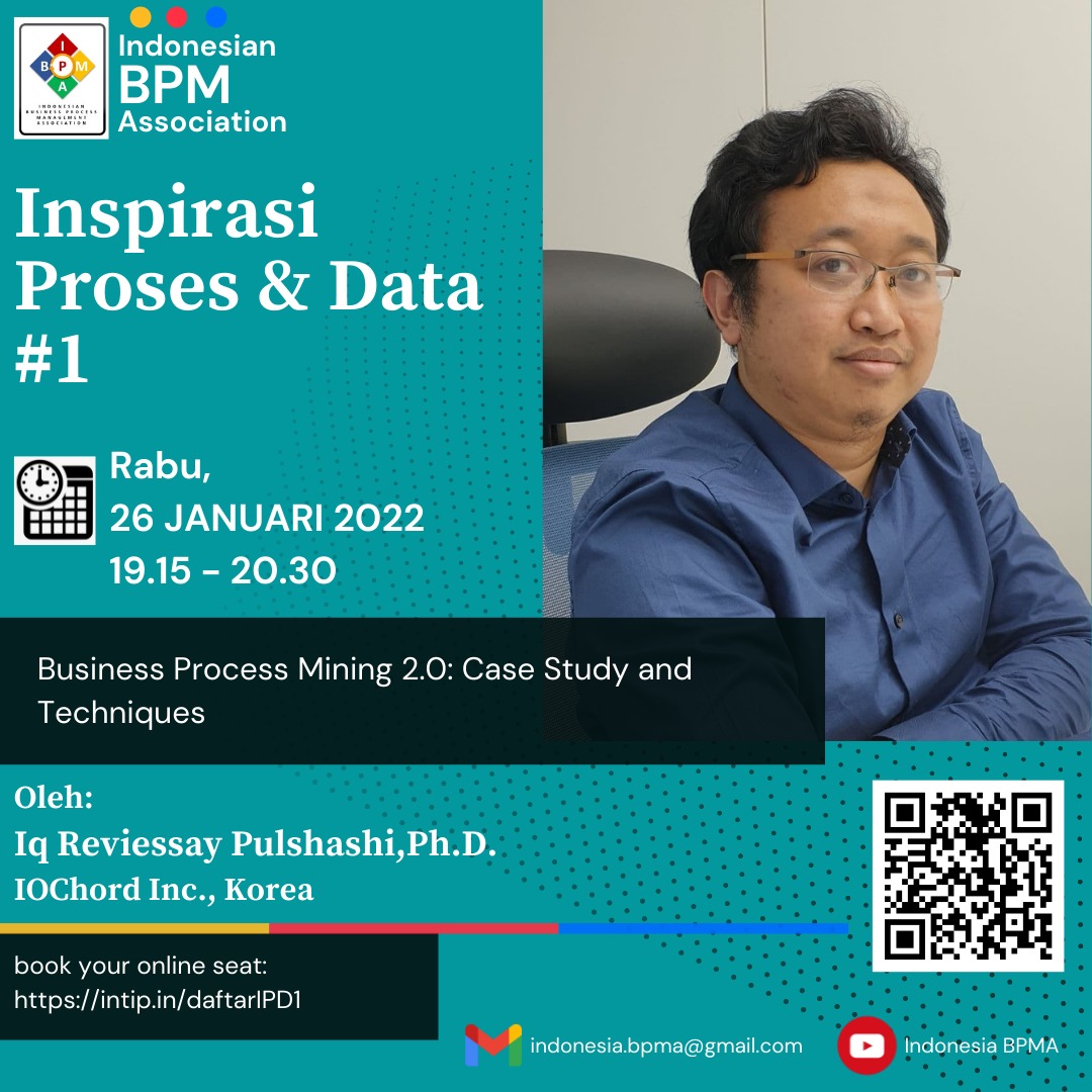 InaBpm's tweet photo. Sebentar lagi, acara Inspirasi Proses dan Data #1 tahun 2022 dari Indonesian Business Process Management Association.

Masih bisa gabung kok :) https://t.co/ulYQRV4EgY
