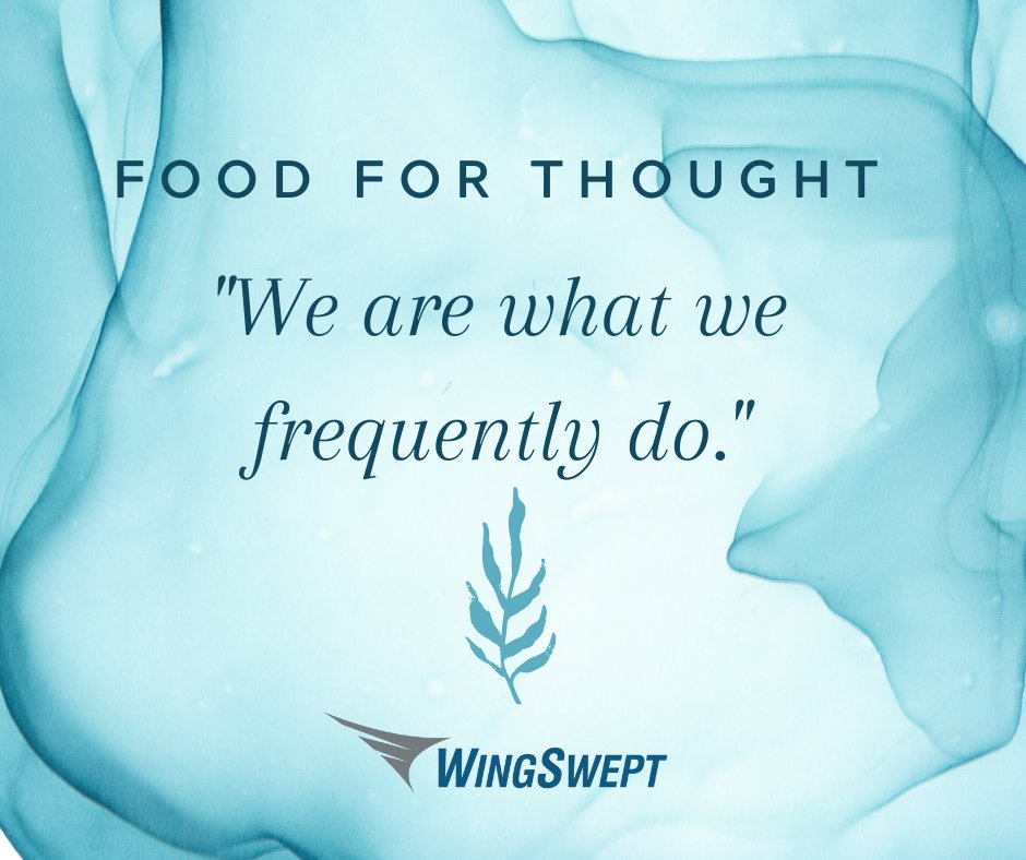 solutionworx's tweet photo. The statement, "we are what we frequently do," shares an honest truth behind our actions. #WisdomWednesday https://t.co/7Y9MO5bwtO