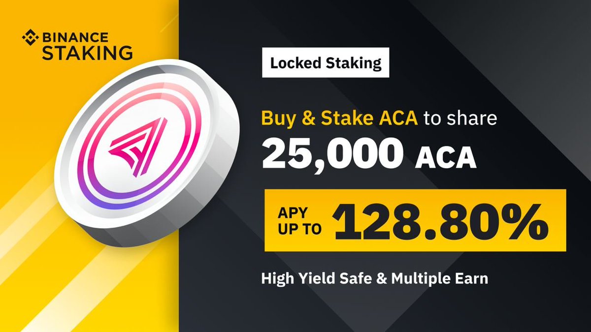 ACA Staking Special: Enjoy Up to 128.80% APY and Share 25,000 ACA in Rewards

Sign up: bit.ly/Binance_Futures

More Info:
binance.com/en/support/ann…

#Airdrop #Airdrops #Binance #Crypto