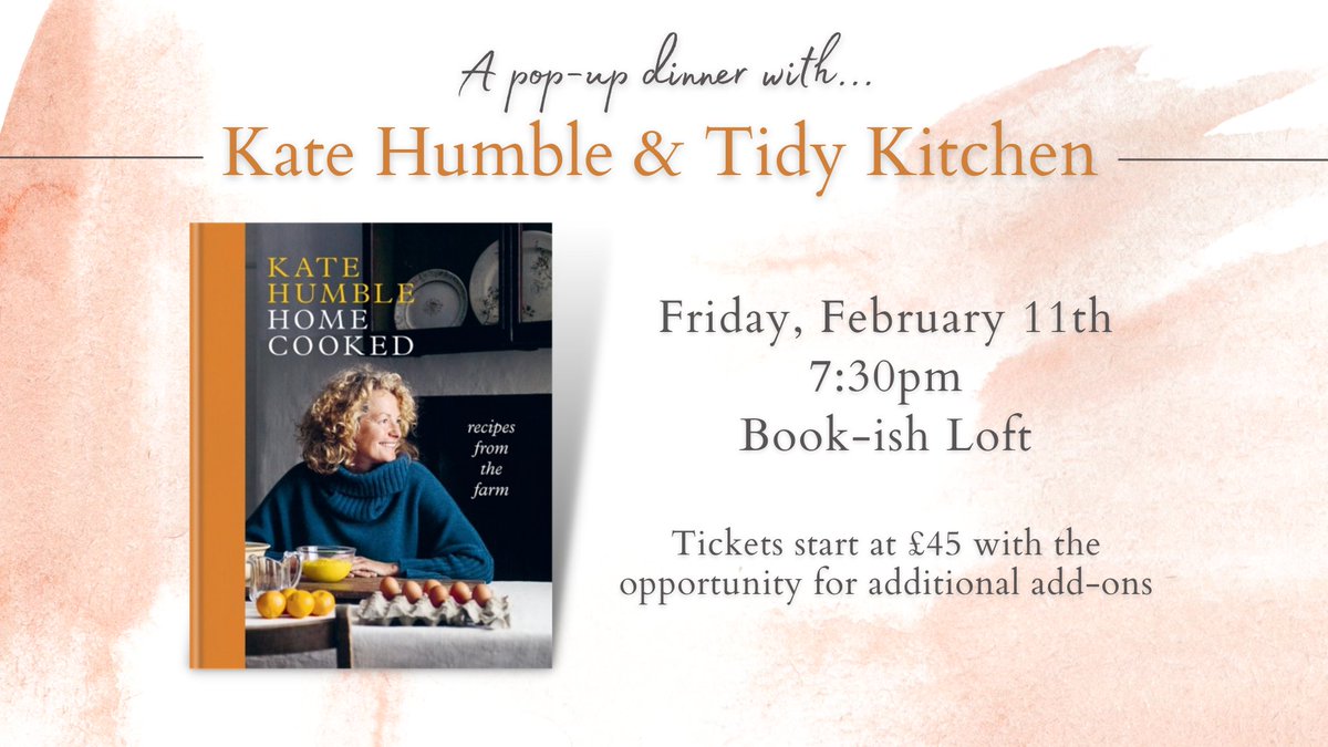 Book-ish π (@bookishcrick) on Twitter photo We have a VERY exciting event to announce today!!
<a href="/katehumble/">Kate Humble</a> is coming to Book-ish for a pop up dinner with <a href="/Tidy_Kitchen_Co/">The Tidy Kitchen Co</a> on Feb. 11th to celebrate her new cookbook: Home Cooked π
Tickets will go fast, so follow the link below to reserve your spot: ow.ly/WNn550HEngq We have a VERY exciting event to announce today!!
<a href="/katehumble/">Kate Humble</a> is coming to Book-ish for a pop up dinner with <a href="/Tidy_Kitchen_Co/">The Tidy Kitchen Co</a> on Feb. 11th to celebrate her new cookbook: Home Cooked π
Tickets will go fast, so follow the link below to reserve your spot: ow.ly/WNn550HEngq