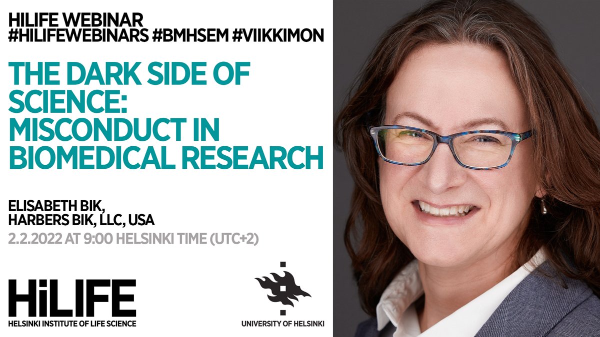 HiLIFE_helsinki's tweet photo. Welcome Elisabeth Bik to give a #hilifewebinars presentation on topic "The Dark Side of Science: Misconduct in Biomedical Research" 2.2.2022 at 9:00 (UTC+2).
Join here: https://t.co/j0Y3Y3yD9y
#bmhsem #viikkimon @LifeSciHelsinki @HelsinkiUniMed @MicrobiomDigest https://t.co/97F6xRnYZK