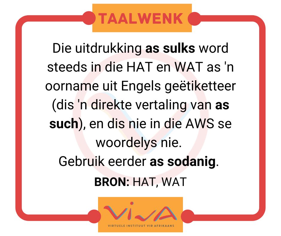 viva_afrikaans's tweet photo. #vivaafrikaans #taalwenk #anglisisme #as_sulks #as_sodanig https://t.co/XYc7X3ZWiB