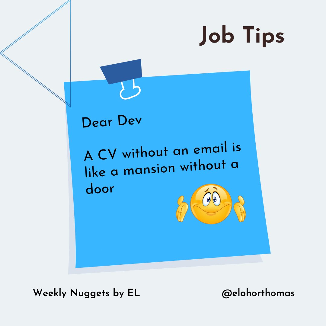 ElohorThomas's tweet photo. As basic as this may seem, I have seen a couple of CVs without emails. A phone number is not compulsory but an email is necessary.

#WeeklyNuggestsByEL #SoftwareEngineer #JobTips https://t.co/9LKSvXabOo