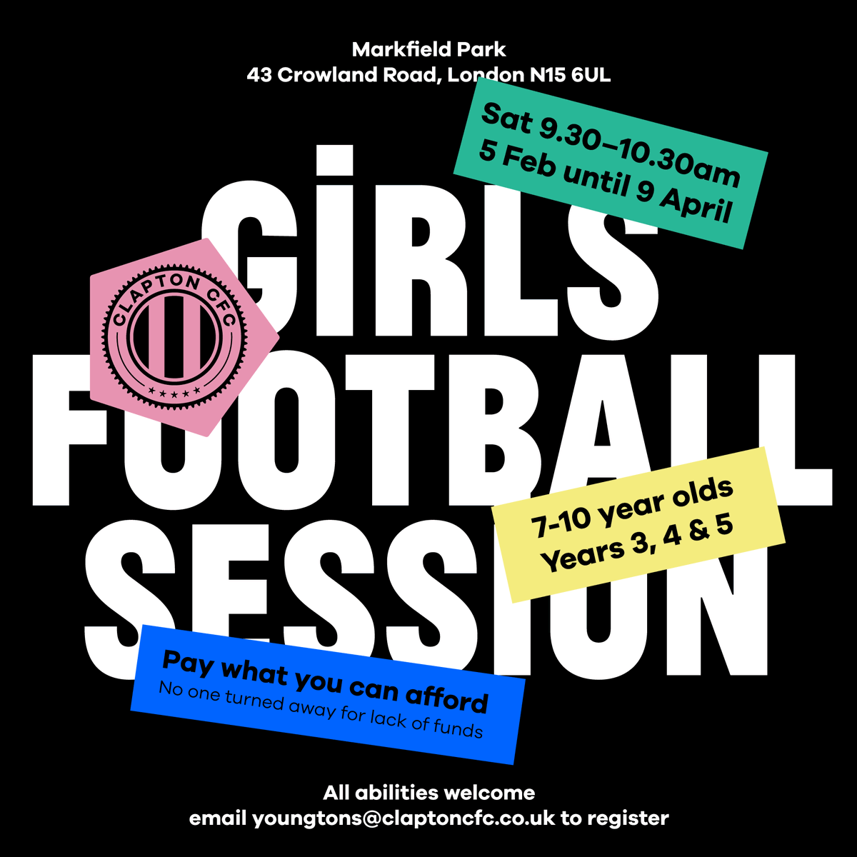 ClaptonCFC's tweet image. The Young Tons are starting a girls’ session in February, email them asap to register your interest ⚽️⚽️⚽️

7-10 year olds
Saturday mornings in Markfield Park, Haringey
9:30-10:30am
Sessions running from 5 February until 9 April

#YoungTons #TheFutureWeBuild