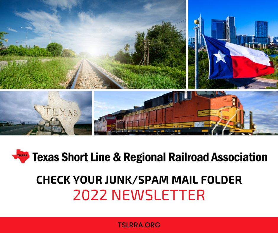 Check your junk/spam folder for our latest 2022 Newsletter and Save the Date. We had some emails bounce back due to some really tight spam filters. NOTE: The email is from Paul Treangen, President with return email address of info@tslrra.org

Not signed up to receive our newsletter? Sign up today: tslrra.org

Need to renew or start your membership? Contact us today info@tslrra.org

Now is the perfect time! #infrastructureinvestment #economicdevelopment #transportationindustry #railindustry #communityengagement #makinganimpact #economy2022

#Thankyou for Keeping #Texas on Track! Jeff Van Schaick Rebecca Murphy John Gravenkemper Christopher Hess, Anabelle Cormier, Cheryl Hart tslrra.org #teamwork

Texas Department of Transportation Texas Rail Advocates TEXAS RAILROAD ASSOCIATION Texas Economic Development Connection