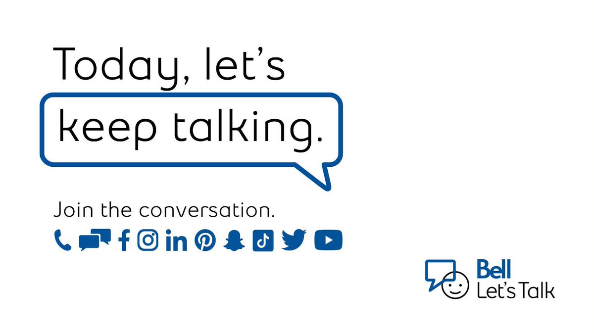 It’s #BellLetsTalk Day! Let’s keep the conversation going.