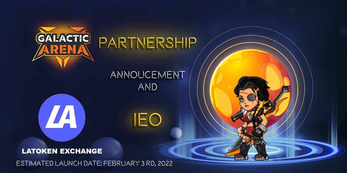 Galactic Arena will conduct an IEO with LATOKEN Exchange on FEB 3rd, 2022!!

latoken.com/ieo/GAN

Remember, our goal is to shill this and get the word out as much as we can BEFORE THE IEO DATE!

More details on upcoming marketing events coming soon, stay tuned!!

<a href="/latokens/">latokens</a>