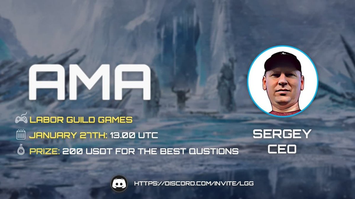 hwc_studio's tweet photo. ❓AMA with Valhalla’s CEO Sergey at Labor Guild Games

Labor Guild Games is a young but fast-growing guild focused on gamers from China! 
The AMA will take place in Discord.

🔥Top questioners will get 200$ for their questions!

AMA will happen at 13.00 UTC on January 27th! https://t.co/Kiuz7V1QDq