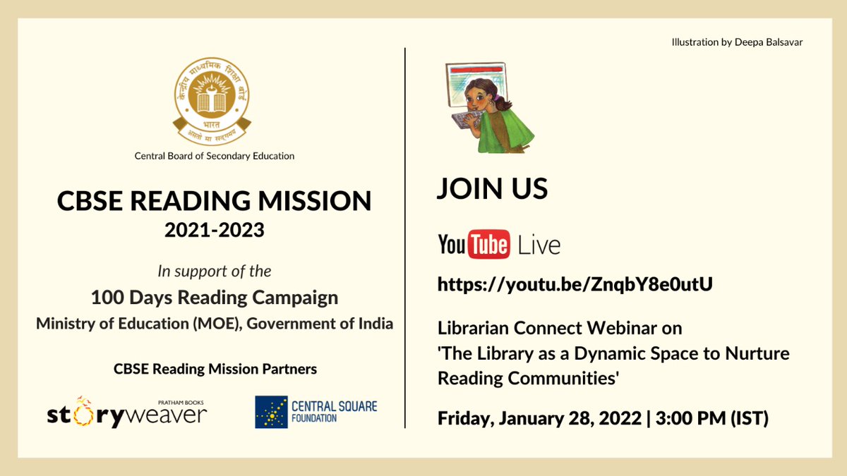 cbseindia29's tweet photo. #CBSE #cbseforstudents #NEP2020inAction #100DaysReadingCampaign #AzadiKaAmritMahotsav #padhebharat
CBSE under the Reading Mission Campaign announces webinars for librarian. Join us for a live session on 28th January 2022 at https://t.co/FYRTEnNPEU https://t.co/pk7xmZ4b9N