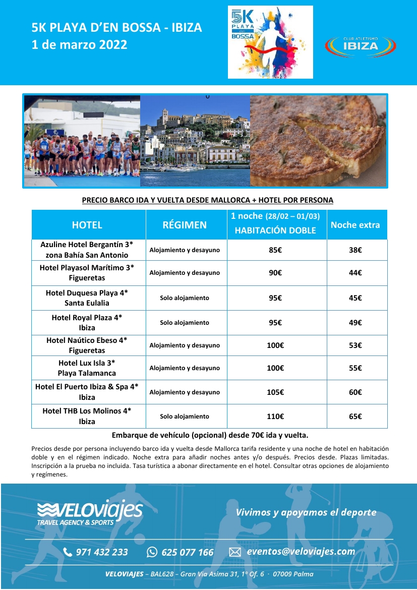 🏃‍♀️¡RUNNER!🏃‍♂️
  👉 Apúntate a la 5K PLAYA D'EN BOSSA en Ibiza
 
🛳 Oferta desde Mallorca de barco y hotel ya disponible.
 
Info veloviajes.es/running 
☎971432233 | eventos@veloviajes.com 
#Veloviajes, viviendo y apoyando el deporte.
#veloviajesconeldeporte #run #mallorcarunning