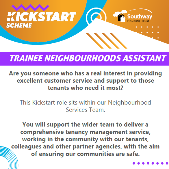 SouthwayHousing's tweet photo. If you are looking for work, could this be the role you’ve been waiting for? 

🚨Trainee Neighbourhoods Assistant 🚨

This #KickStart vacancy is open to 16-24-year-olds claiming #UniversalCredit. To apply, quote the job title to your Work Coach https://t.co/KuAaw0fEM3 https://t.co/bhfiwBb6JU