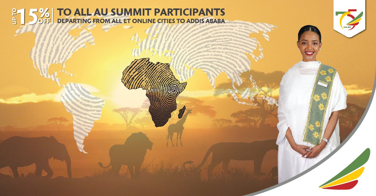 Bringing Africa Together for 75 Years! Fly with the Flagship Carrier of Africa for the #AUSummit and get up to 15% Discount. 
Terms and conditions apply. 

#FlyEthiopian #TheNewSpiritofAfrica