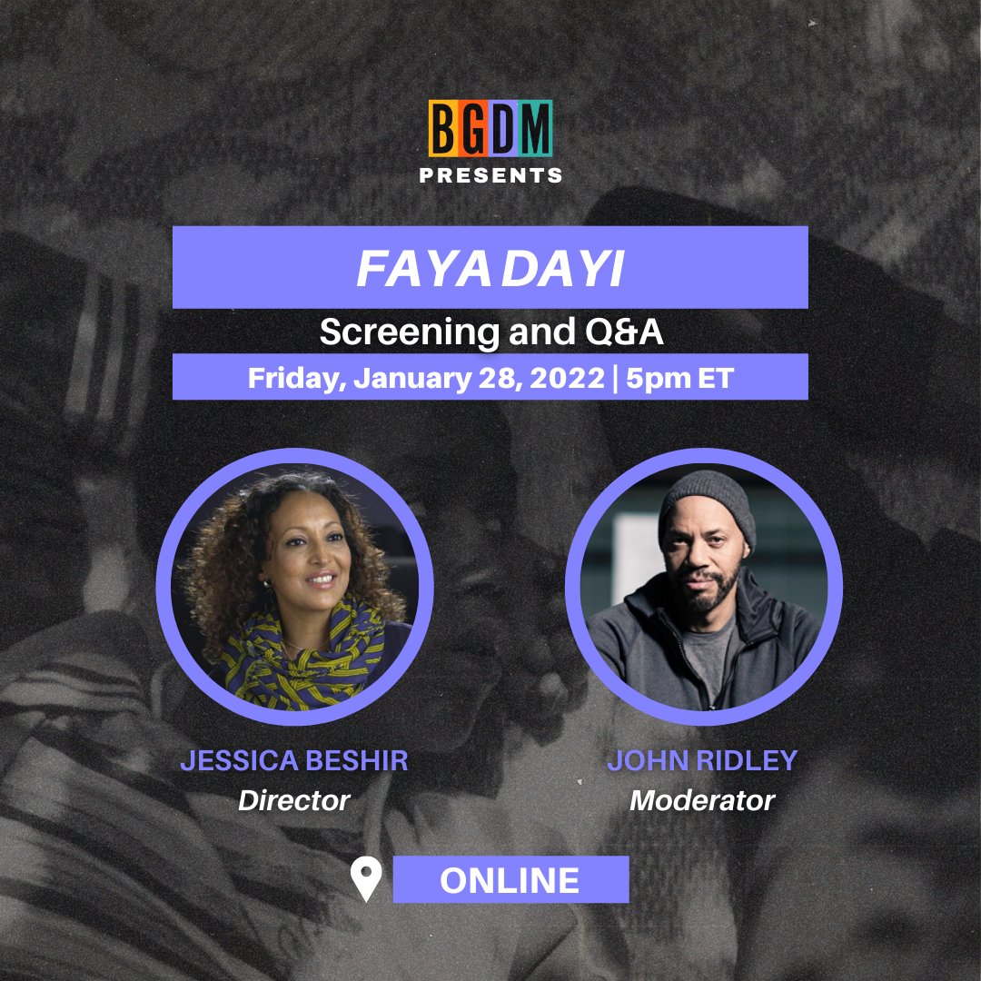 bgdocmafia's tweet photo. #BGDM Presents: RSVP to watch FAYA DAYI + pre-recorded convo with dir. @jessybeshir & John Ridley Friday, 1/28 at 5pm EST. RSVP: https://t.co/Vaq8wGuTjf #FayaDayi @criterionchannl @nostudiosmke https://t.co/w3BlKEZ9id