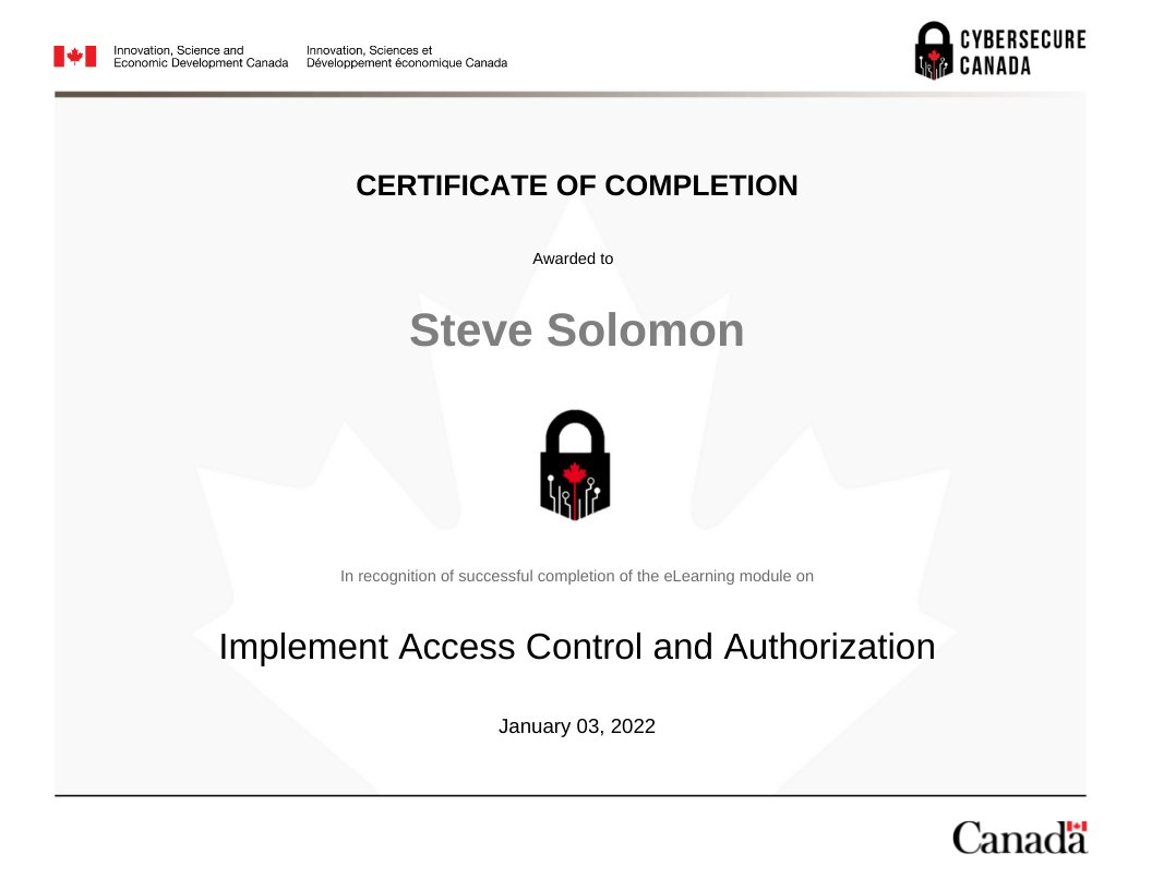 ManagedCISO's tweet photo. Congrats to our employee Steve Solomon for completing the Implement Access Control and Authorization module of the CyberSecure Canada eLearning series! #cyberawareness #cybersecurity #elearning #cybersecurecanada #cybersecuritycanada https://t.co/lqE1ZVitEz
