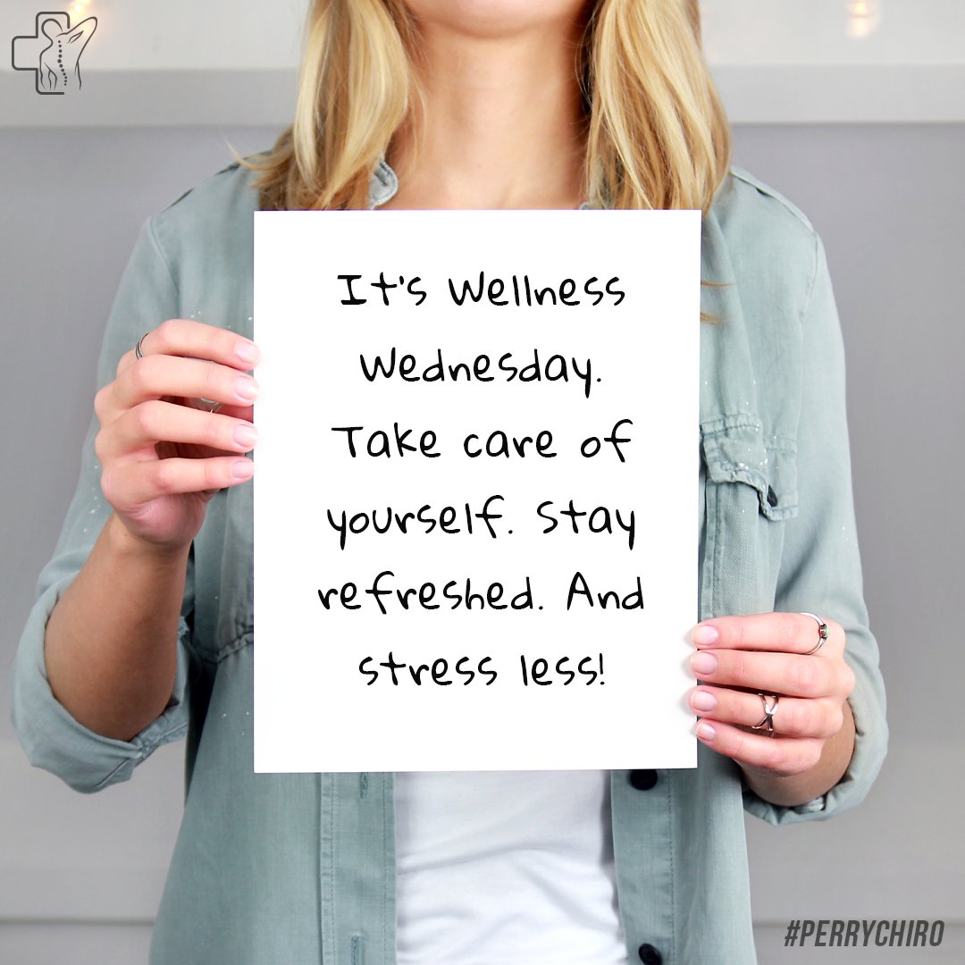PerryChiro's tweet image. It’s Wellness Wednesday. Take care of yourself. Stay refreshed. And stress less! Stop by and get your adjustment. #PerryChiro #Chiropractic #Chiropractor #WellnessWednesday