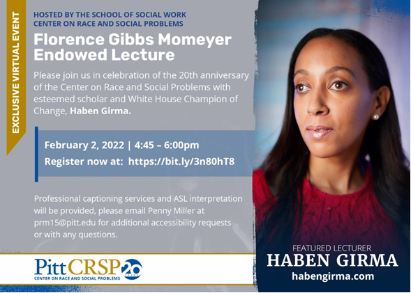 Amazing free event at @PittCRSP next week with @HabenGirma! Registration at bit.ly/3n80hT8. @PittSocialwork @PittTweet
