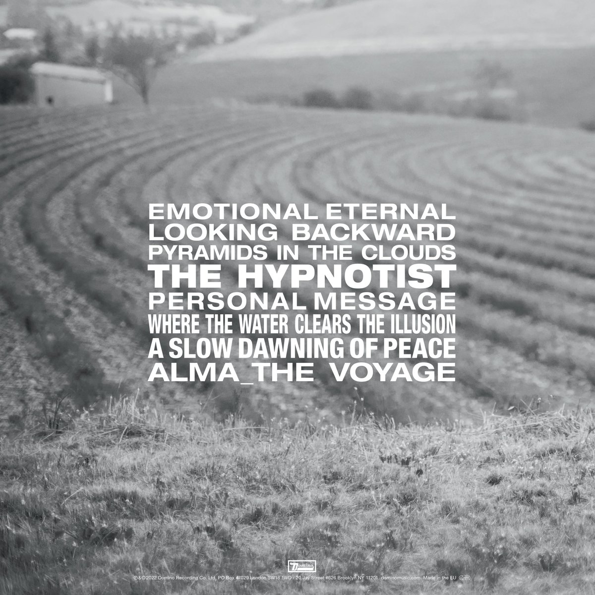 Emotional Eternal. April 29.

1. Emotional Eternal
2. Looking Backward
3. Pyramids in the Clouds
4. The Hypnotist
5. Personal Message
6. Where the Water Clears the Illusion
7. A Slow Dawning of Peace
8. Alma_The Voyage