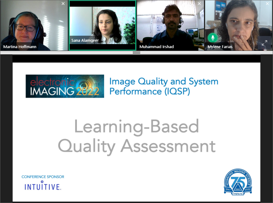 Jamirshadunb's tweet image. Prof. Mylene Farias @MyleneFarias  from the University of Brasilia @unb_oficial Conference Chair at Image Quality and System Performance - IQSP opened the session: Learning-Based Quality Assessment
@ElectroImaging @ImagingOrg 
#EI2022 #ImageQualityAssessment
